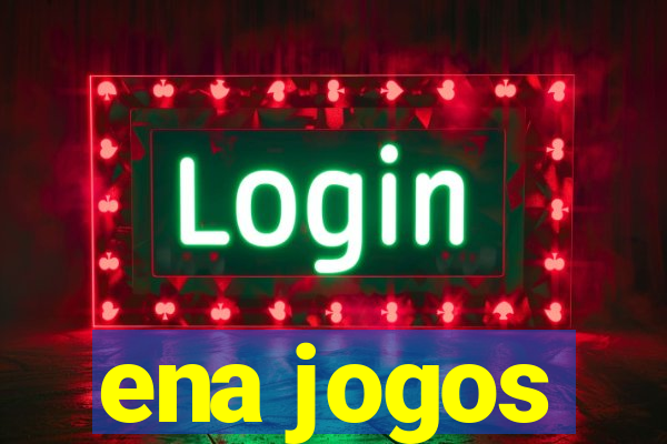 ena jogos