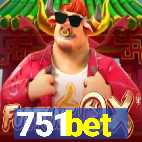 751bet