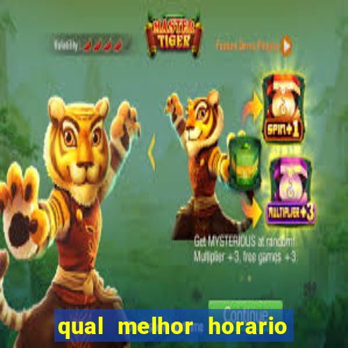 qual melhor horario para jogar betano