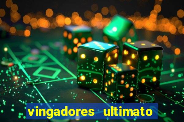 vingadores ultimato filme completo dublado google drive