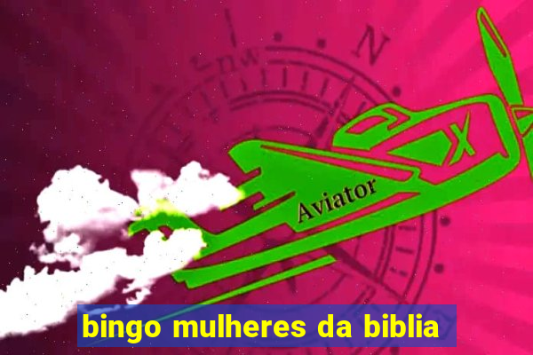 bingo mulheres da biblia