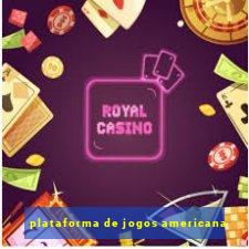 plataforma de jogos americana