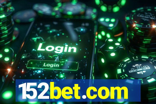 152bet.com