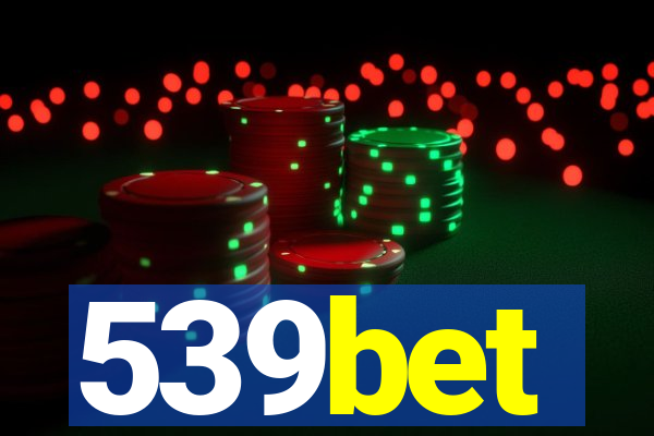 539bet