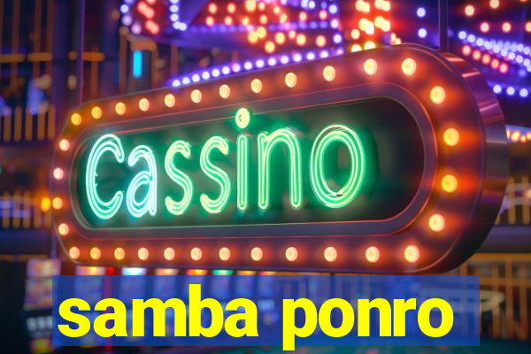 samba ponro